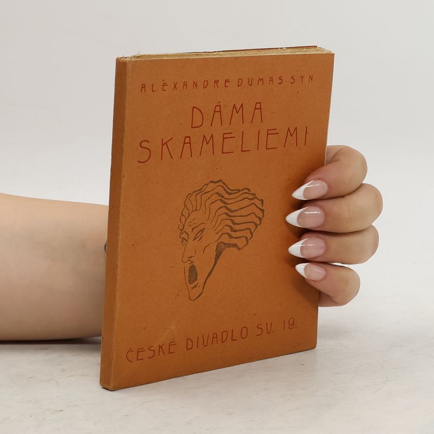 Alexandre Dumas mladší Dáma s kaméliemi
