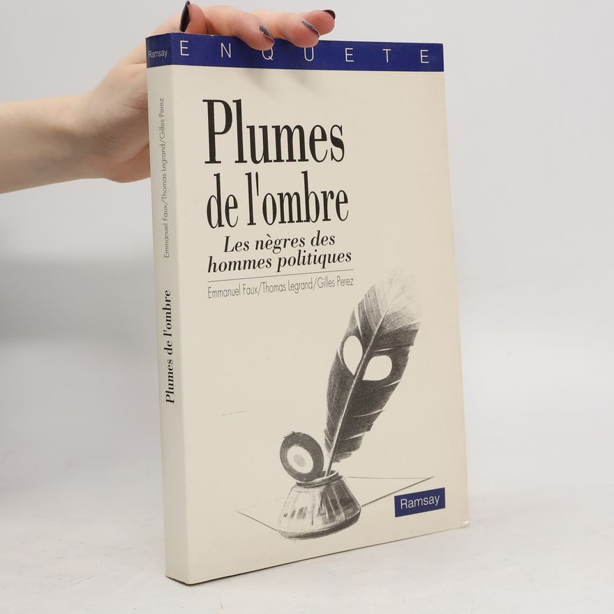 Gilles Perez Plumes de l'ombre