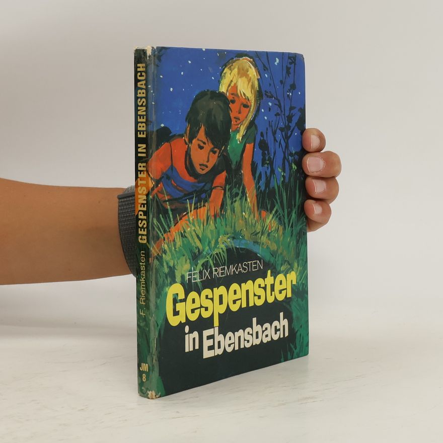 Felix Riemkasten Gespenster in Ebensbach