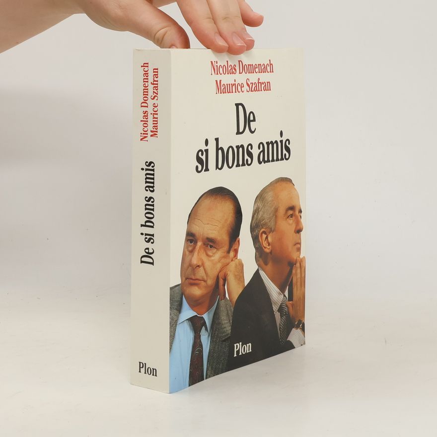 Maurice Szafran De si bons amis