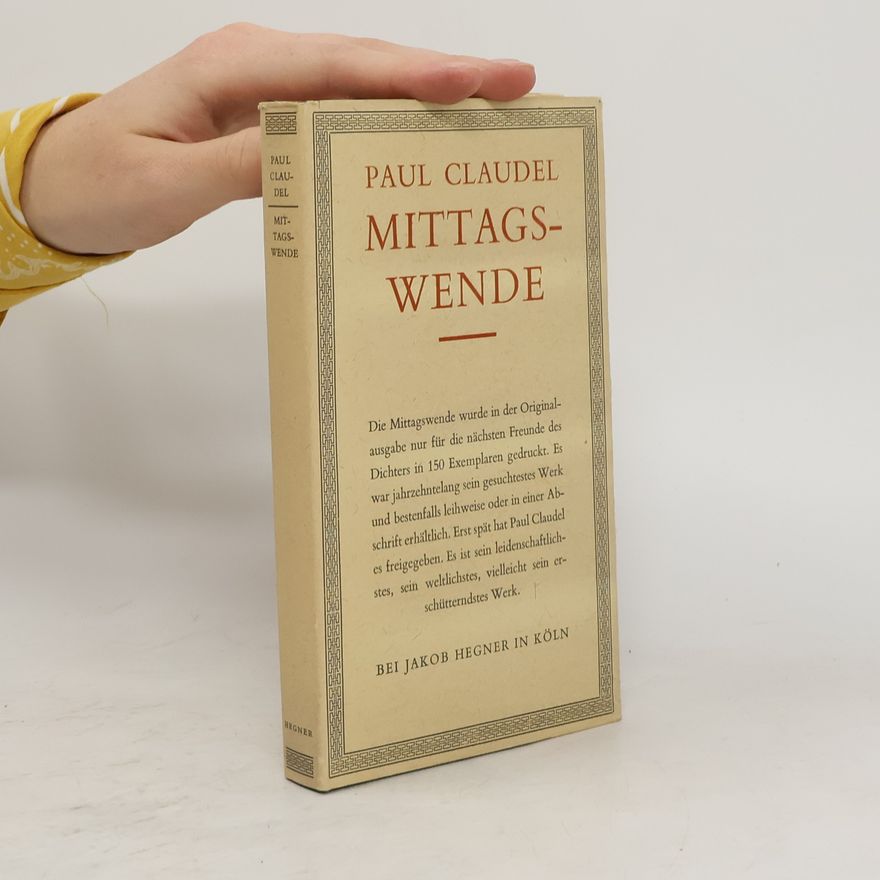 Paul Claudel Mittagswende