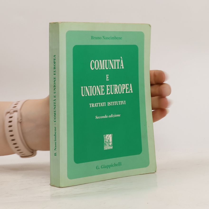 Bruno Nascimbene Comunità e unione europea