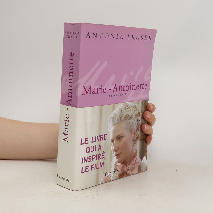 Antonia Fraser Marie-Antoinette