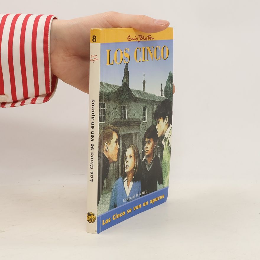 Enid Blyton Los Cinco se ven en apuros