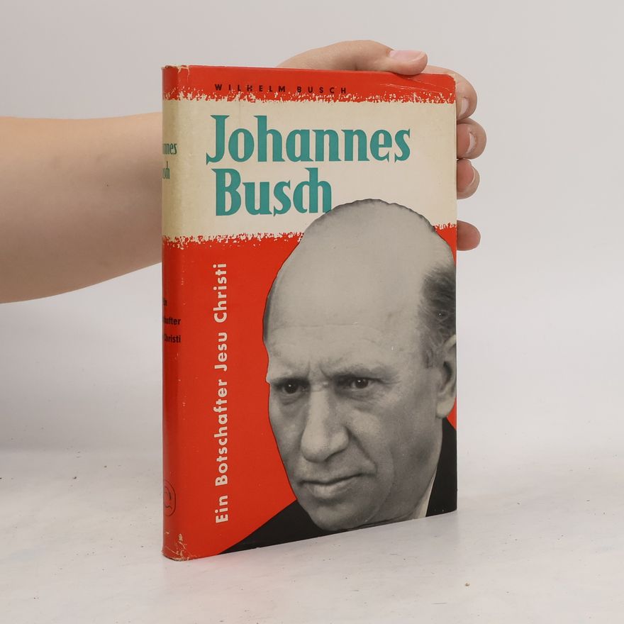Wilhelm Busch Johannes Busch