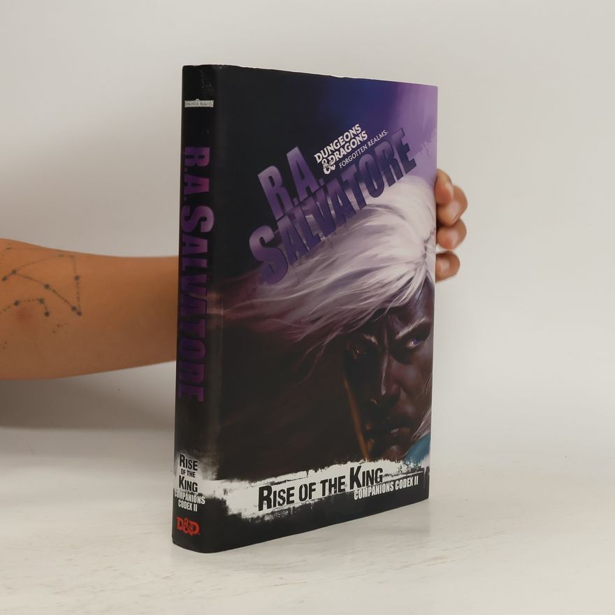 R. A. Salvatore Rise of the King