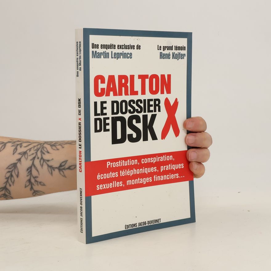 René Kojfer Carlton le dossier X de DSK