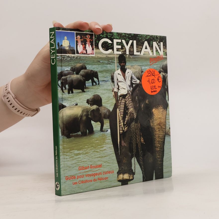 Gilbert Roussel Bonjour Ceylan