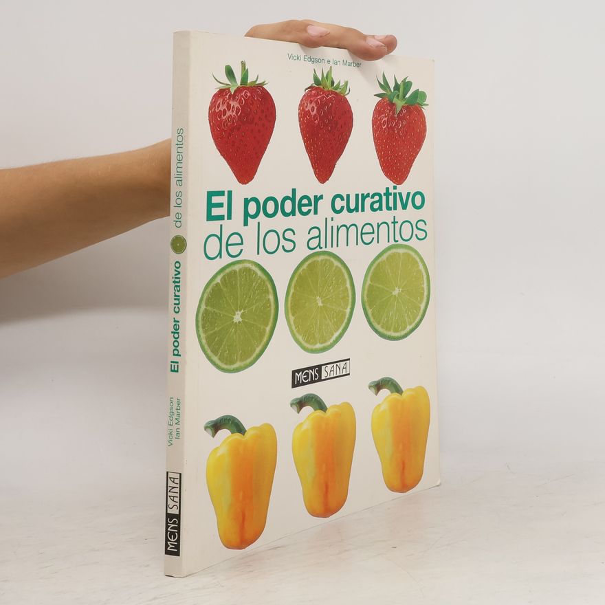 Vicki Edgson El Poder Curativo de Los Alimentos