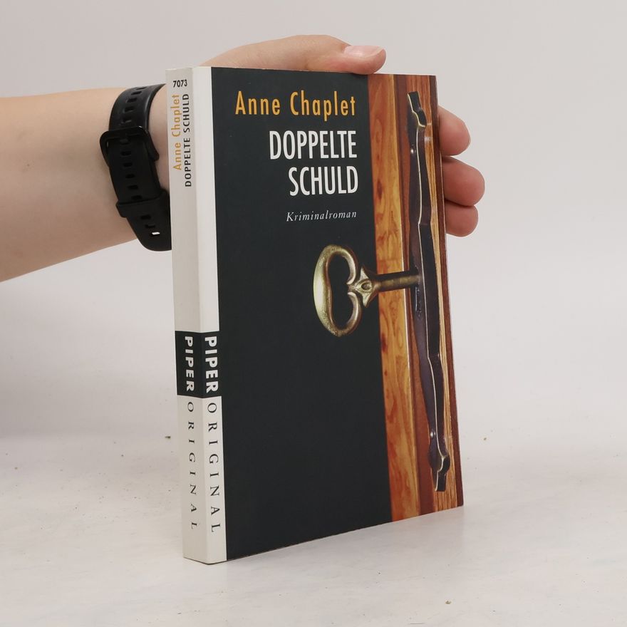 Anne Chaplet Doppelte Schuld