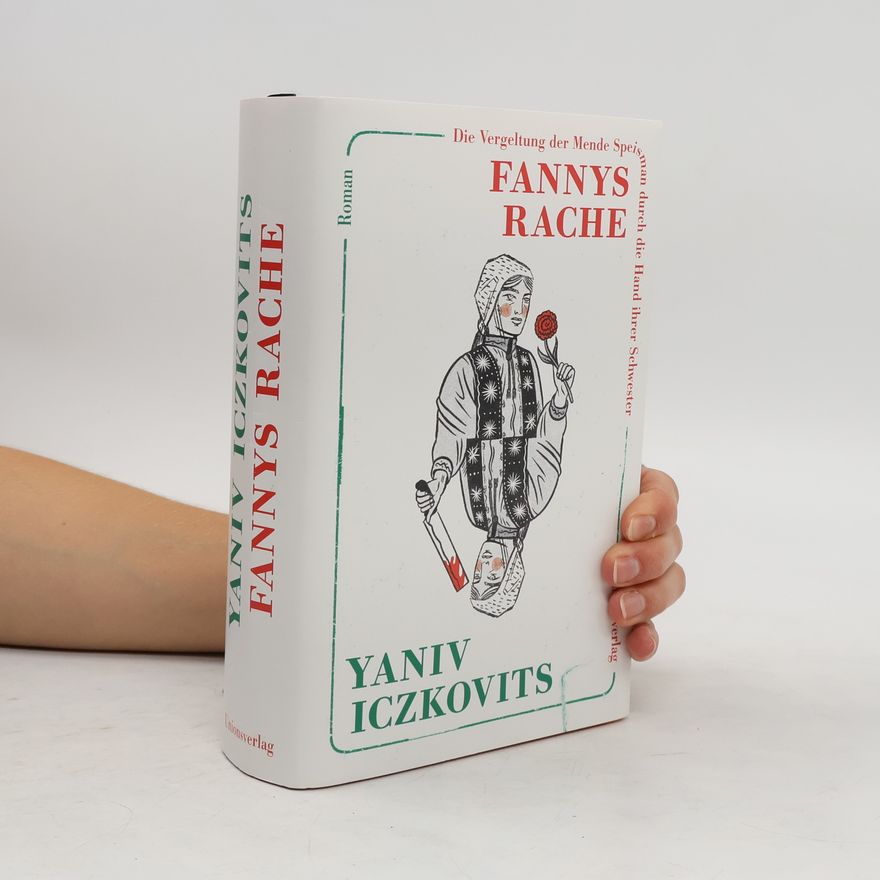 Yaniv Iczkovits Fannys Rache