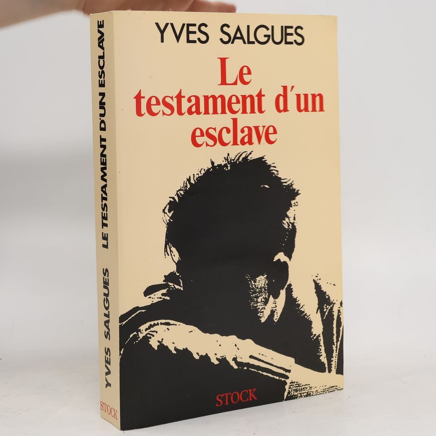 Yves Salgues Le testament d'un esclave