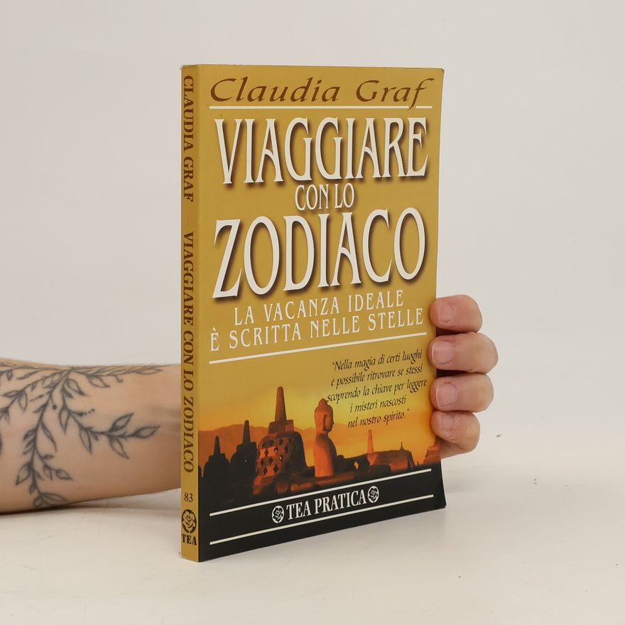 Claudia Graf Viaggiare con lo zodiaco