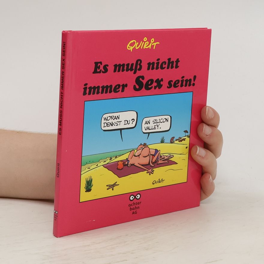 Quirit Es muß nicht immer Sex sein!