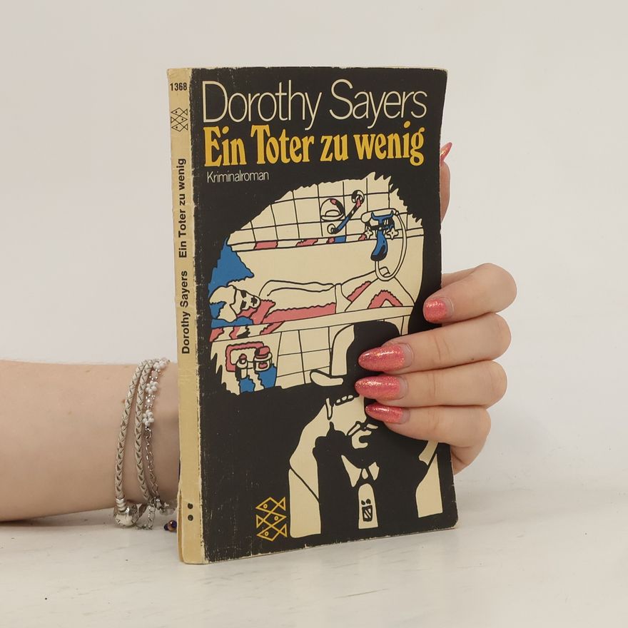 Dorothy L. Sayers Ein Toter zu wenig