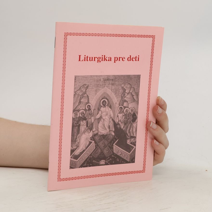Collectif d'auteurs Liturgika pre deti