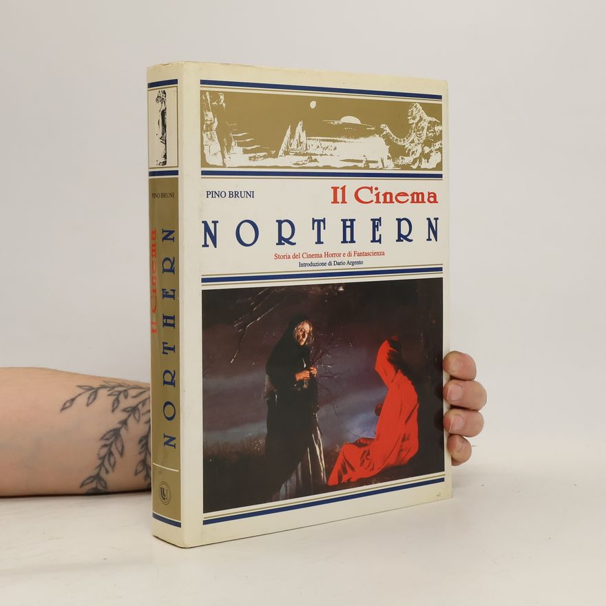 Pino Bruni Il Cinema Northern