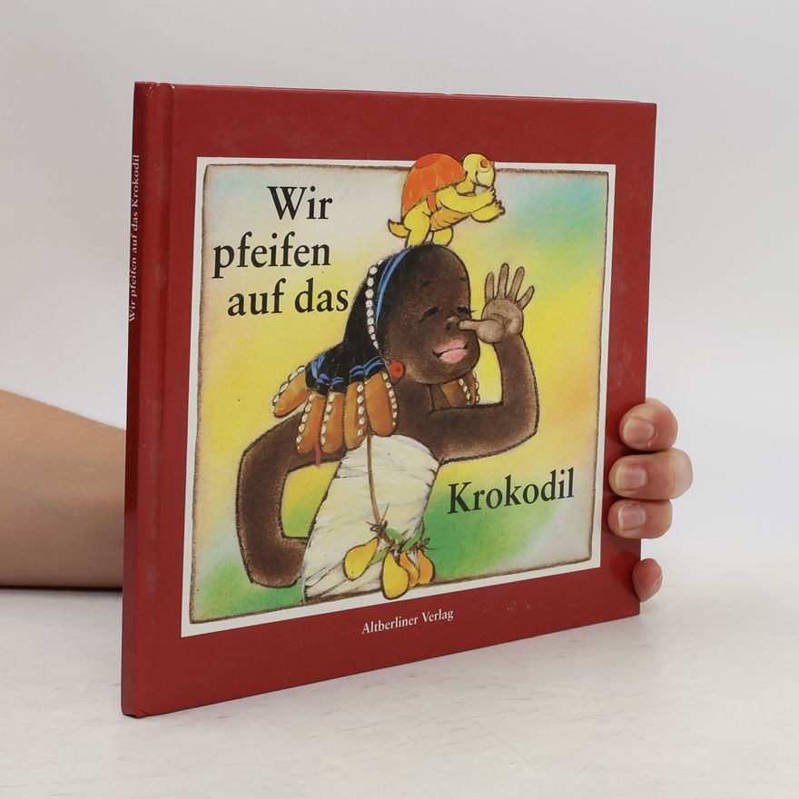 Kolektív autorov Wir pfeifen auf das Krokodil