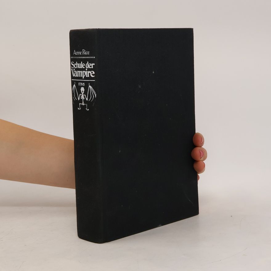 Anne Rice Schule der Vampire