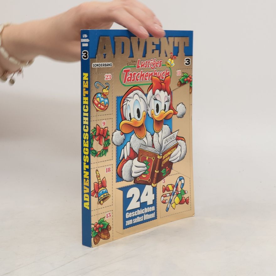 Walt Disney Walt Disney Lustiges Taschenbuch 3 Advent, Sonderband, 24 Geschichten zum selbst Öffnen!