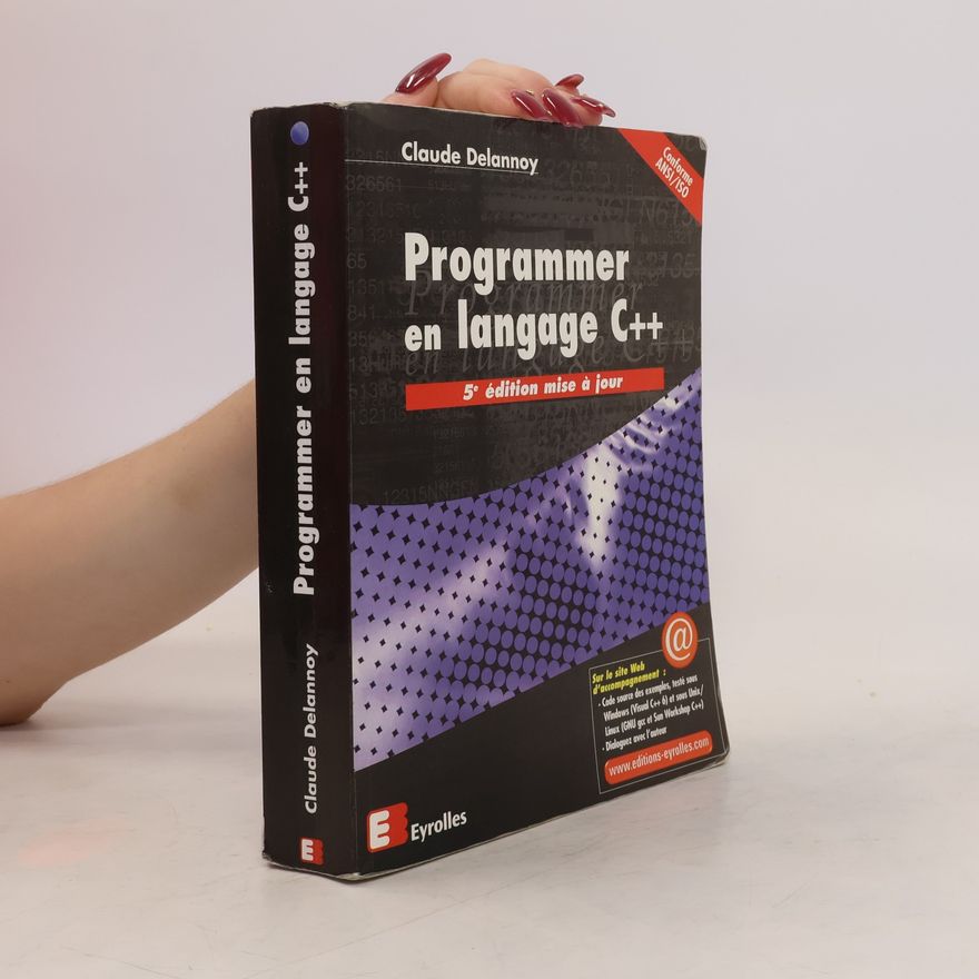 Claude Delannoy Programmer en langage C++