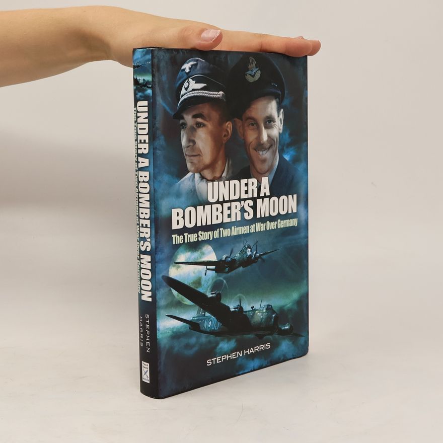 Stephen Harris Under a Bomber's Moon