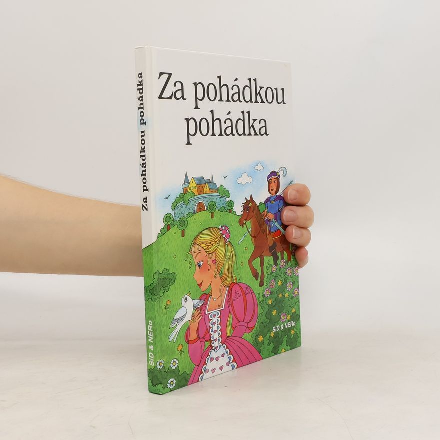 Alena Peisertová Za pohádkou pohádka