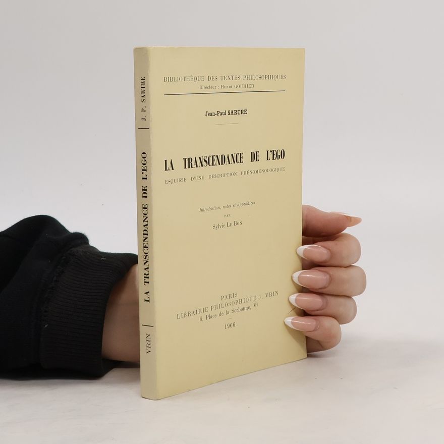 Jean-Paul Sartre La transcendance de l'ego