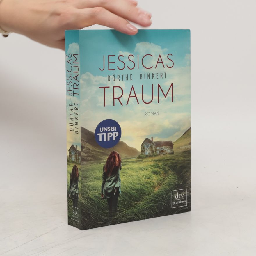 Dörthe Binkert Jessicas Traum