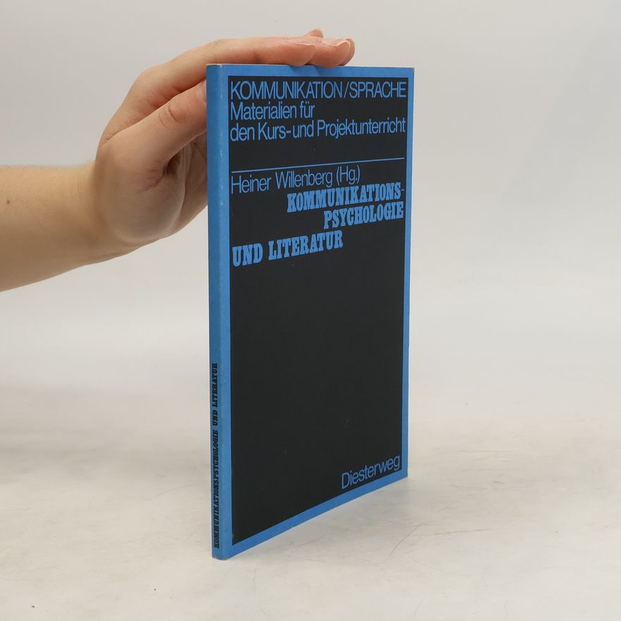 Heiner Willenberg Kommunikationspsychologie und Literatur