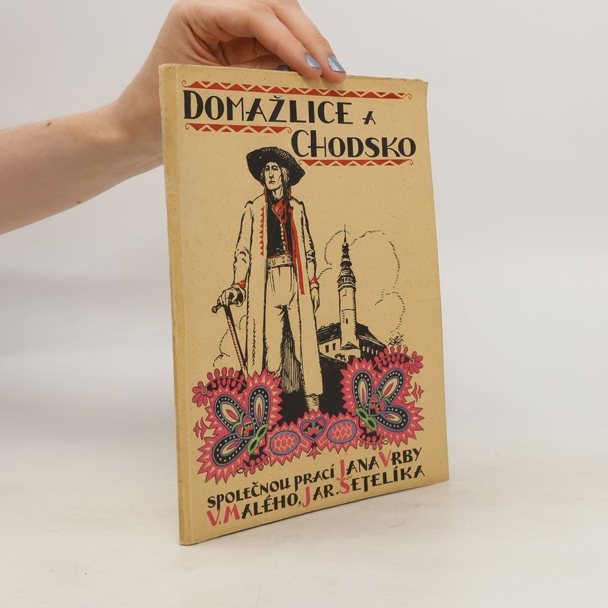 Václav Malý Domažlice a Chodsko