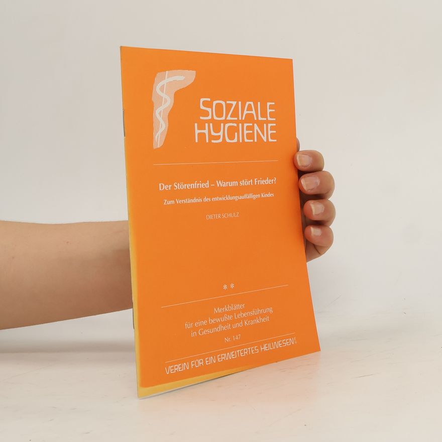 Dieter Schulz Soziale Hygiene