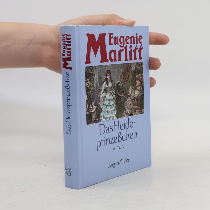 Eugenie Marlitt Das Haideprinzeßchen