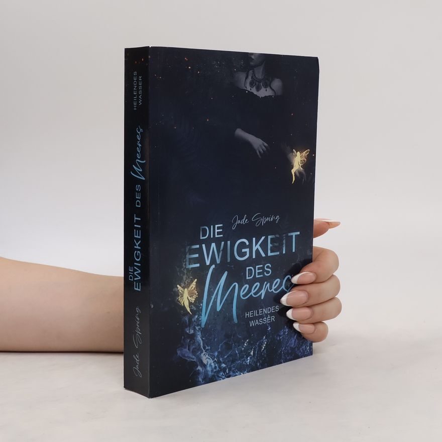Jade Spring Die Ewigkeit des Meeres