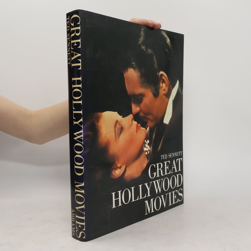 Ted Sennett Great Hollywood Movies