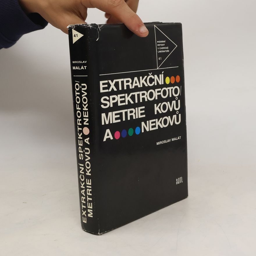 Malát Miroslav Extrakční spektrofotometrie kovů a nekovů