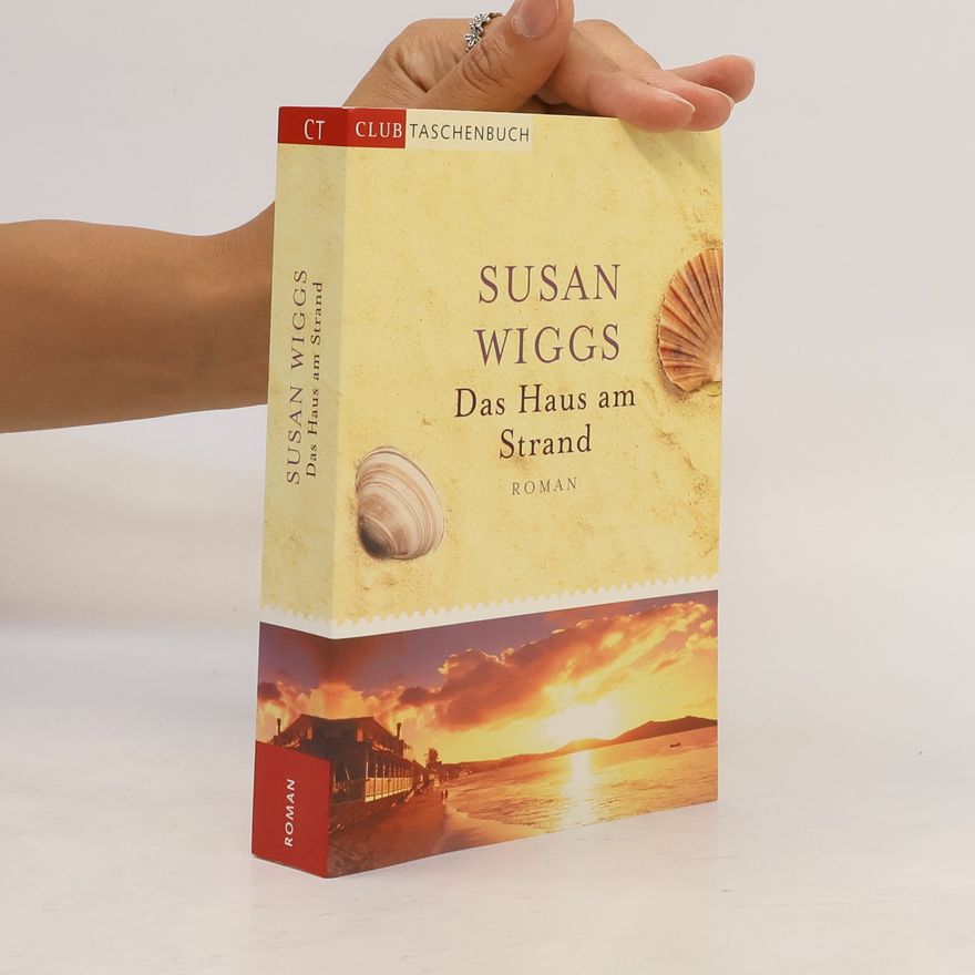 Susan Wiggs Das Haus am Strand