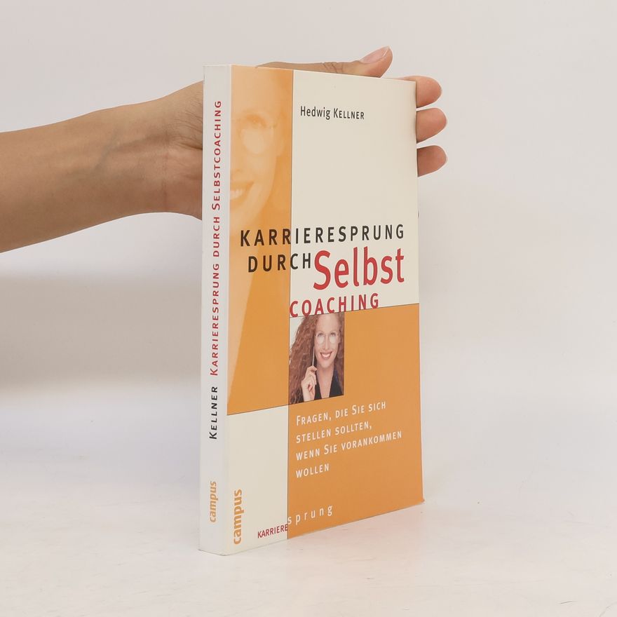 Hedwig Kellner Karrieresprung durch Selbstcoaching