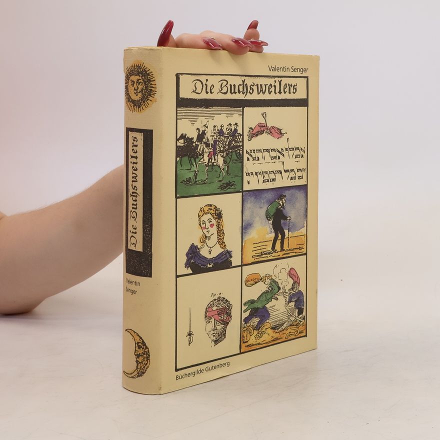Valentin Senger Die Buchsweilers