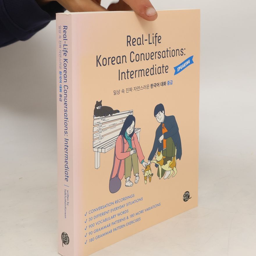 Various authors Real-Life Korean Conversations Intermediate