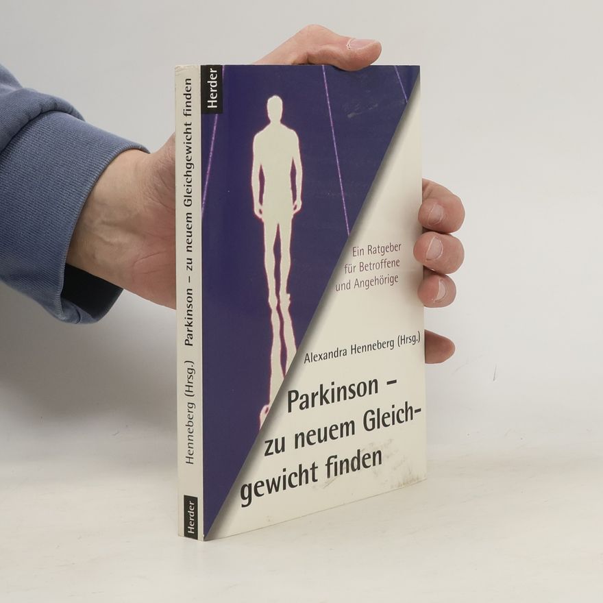 Alexandra Henneberg Parkinson - zu neuem Gleichgewicht finden