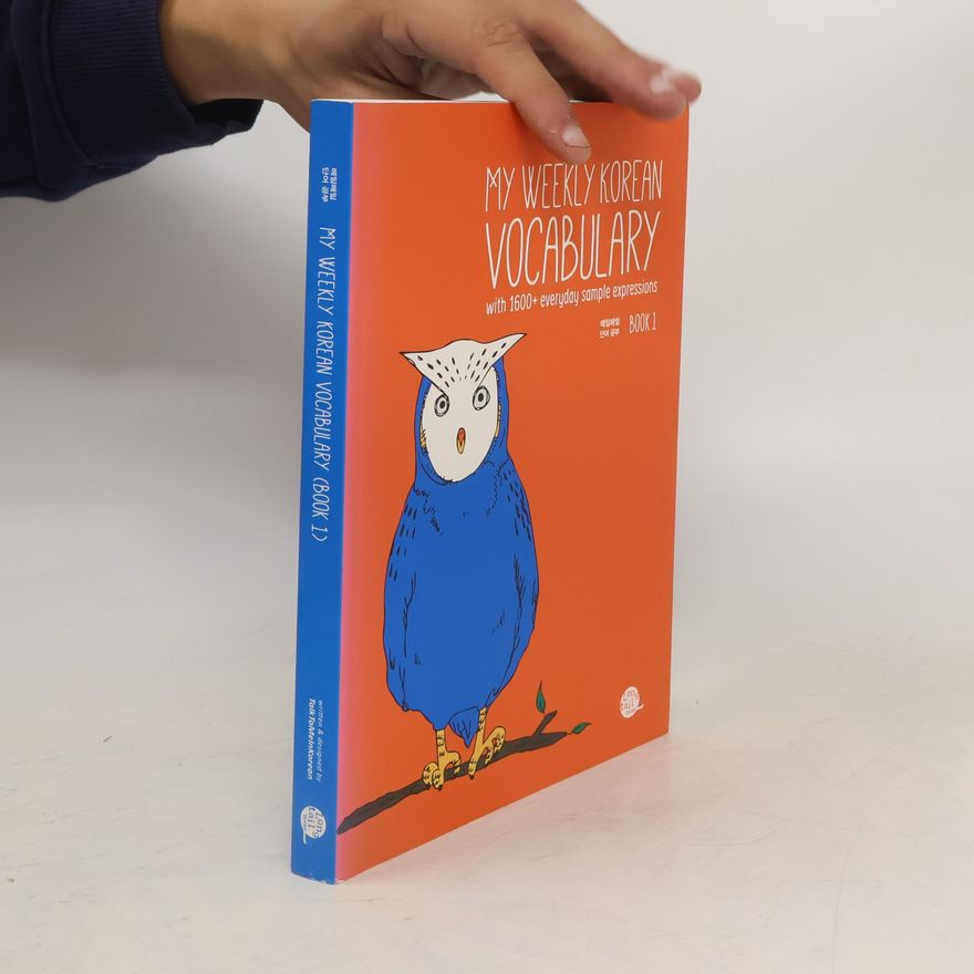 Hyojin An My weekly Korean vocabulary (Book 1)