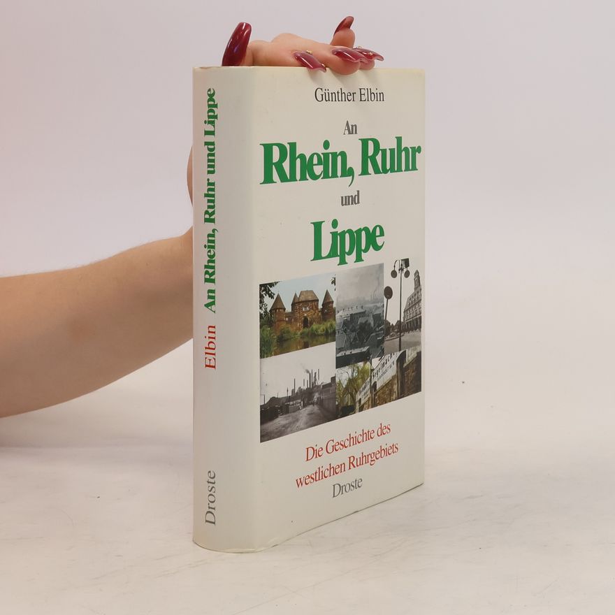 Günther Elbin An Rhein, Ruhr und Lippe