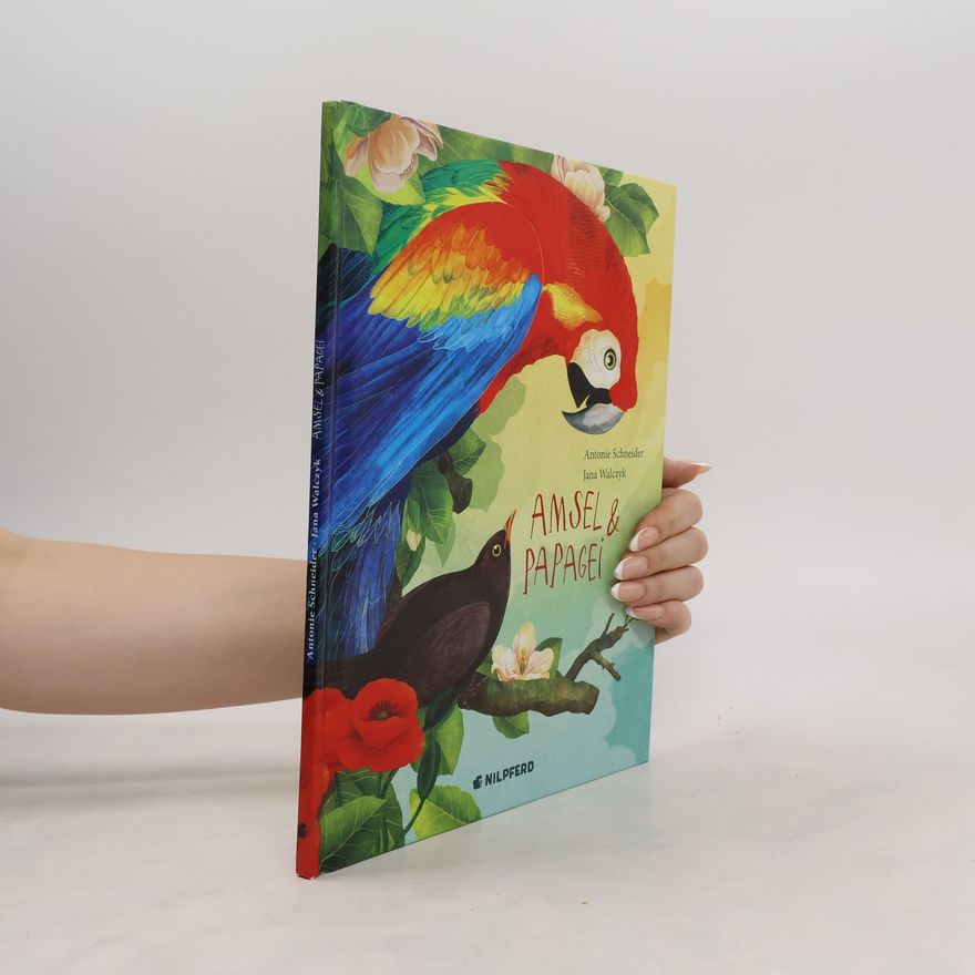 Antonie Schneider Amsel und Papagei