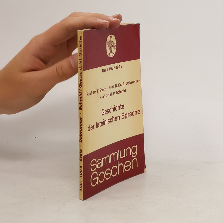 Kolektív autorov Geschichte der lateinischen Sprache