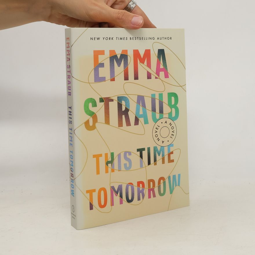 Emma Straub This Time Tomorrow