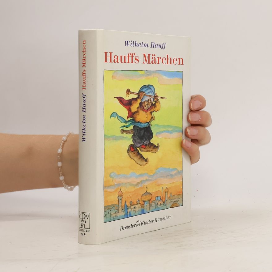 Wilhelm Hauff Hauffs Märchen
