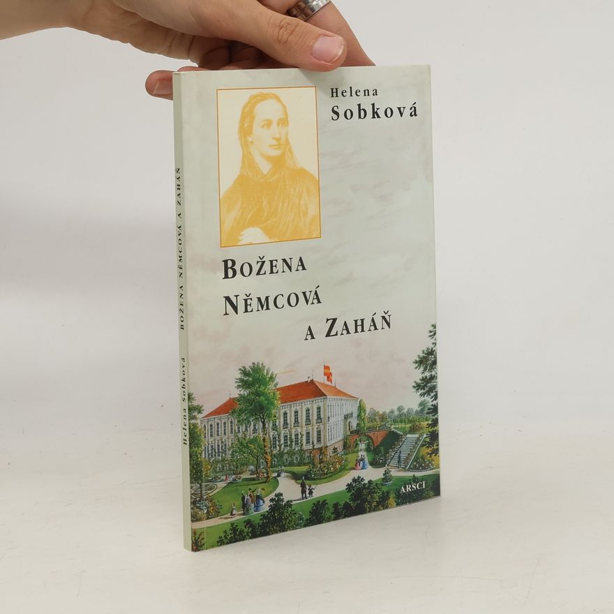 Helena Sobková Božena Němcová a Zaháň