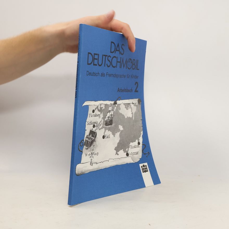 Jutta Douvitsas-Gamst Das Deutschmobil. Deutsch als Fremdsprache für Kinder. Arbeitsbuch. 2