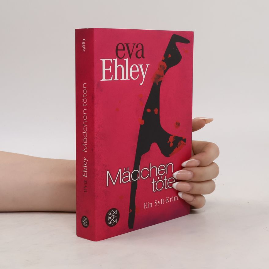Eva Ehley Mädchen töten